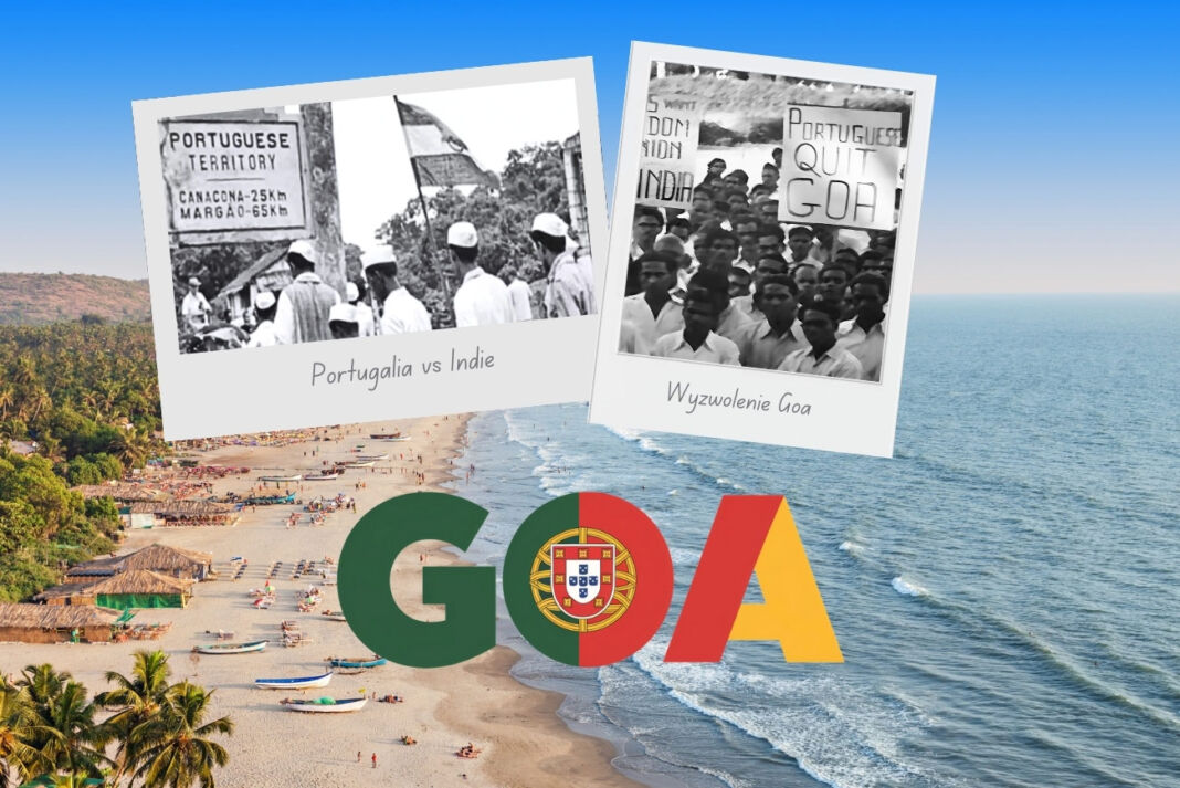 Wyzwolenie Goa z rąk Portugalii, z historycznymi zdjęciami protestów i plażą Goa w tle – symbol zakończenia portugalskiej kolonizacji.